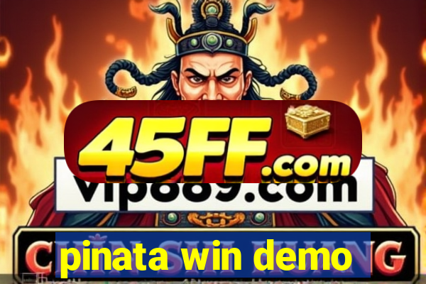 pinata win demo